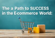 E-Ticaret Dünyasında Başarıya Giden Yol: İpucları ve Stratejiler The Path to Success in the E-Commerce World: Tips and Strategies
