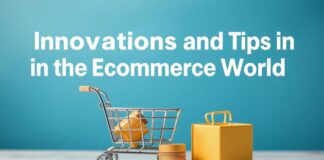 E-Ticaret Dünyasında Yenilikler ve İpuçları Innovations and Tips in the E-Commerce World